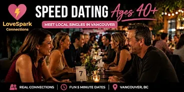 Speed Dating | Ages 40+ | Vancouver