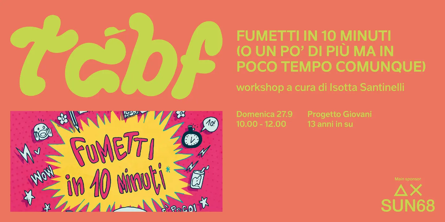 Fumetti in 10 minuti - Con Isotta Santinelli