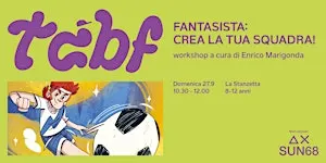 Fantasista: crea la tua squadra! - Con Enrico Marigonda
