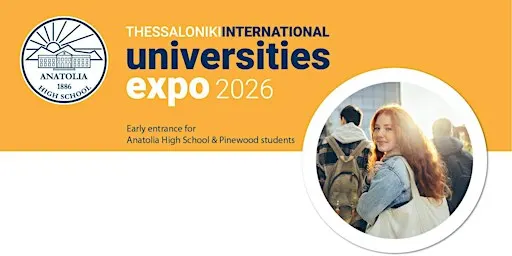 International Universities Expo Thessaloniki 2026 - Anatolia & Pinewood