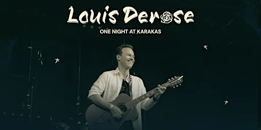LOUIS DEROSE - One Night at Karakas
