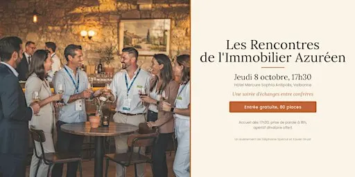 Les Rencontres de l'Immobilier Azuréen