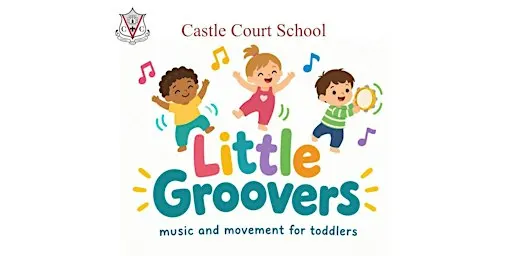 Castle Court School - Little Groovers