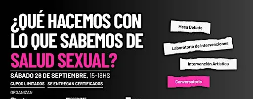 ¿QUÉ HACEMOS CON LO QUE SABEMOS SOBRE SALUD SEXUAL?