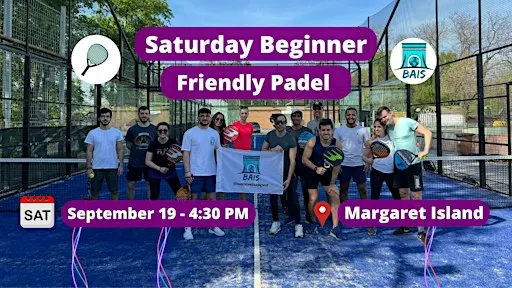 Saturday 4:30 PM Beginner Padel - BAIS