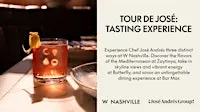 Tour de José Tasting Experience