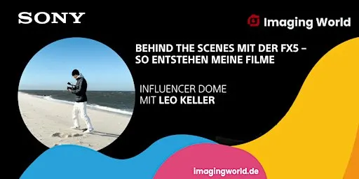 Imaging World Behind the Scenes mit der FX5 – So entstehen meine Filme