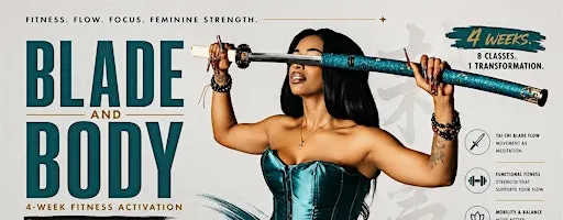 Blade & Body - Sword Fitness and Dance