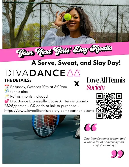 DivaDance Bronzeville x Love All Tennis Society "Serve & Slay" DivaDate