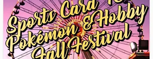 Raleigh/Crabtree Valley Sports Card, TCG, Pokémon & Hobby Fall Festival