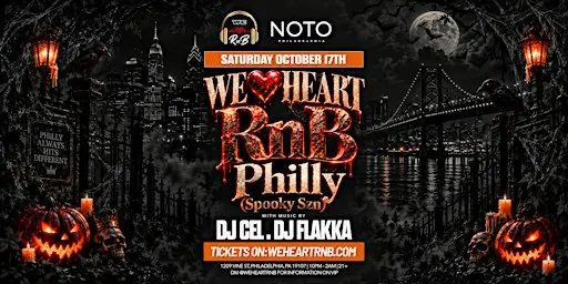 We Heart RnB Philly (Spooky Szn Edition)