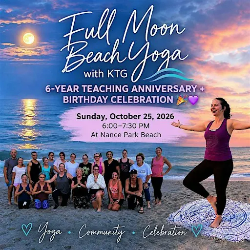Full Moon Beach Yoga with KTG 6-Year Teaching Anniversary + Birthday