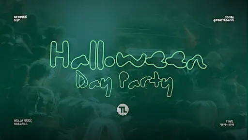 TOASTED LIFE x OAKLAND HAUNTED HALLOWEEN DAY PARTY