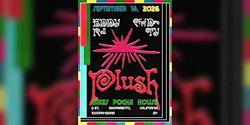 9/18 - PLUSH TAKES POCHA HOUSE