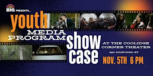 BIG Teen Media Showcase