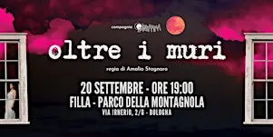 Oltre i muri - spettacolo teatrale a Filla