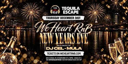 We Heart RnB NYE (Stamford, CT)