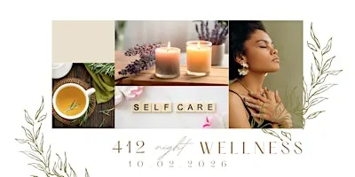 412 Wellness Night
