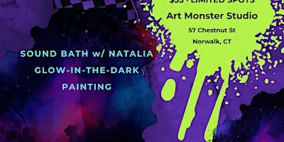 Inner Canvas: (Glow Within) Sound Bath + Glow-in-the-Dark Painting