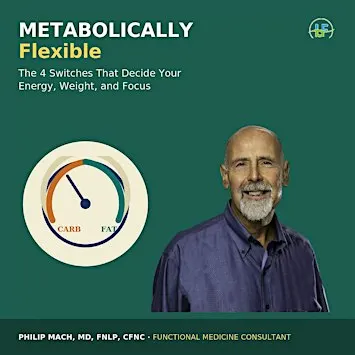 Metabolically Flexible: