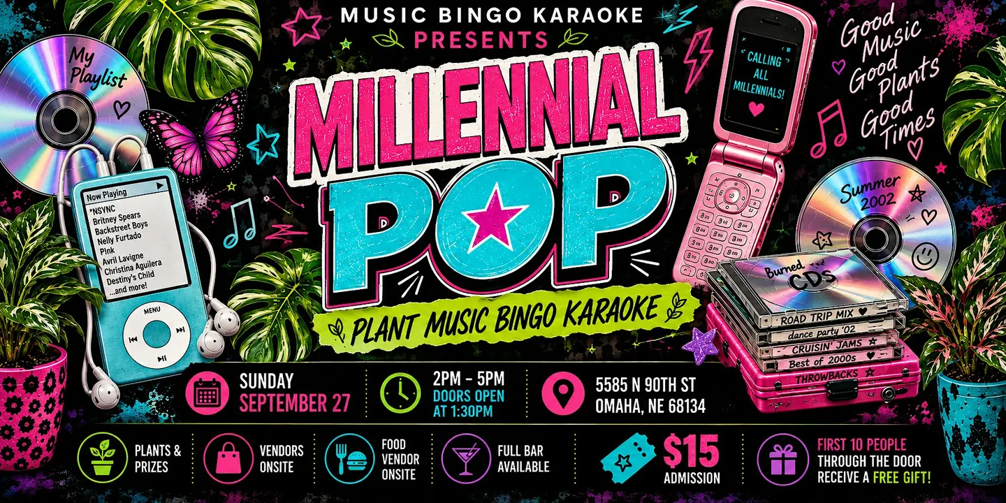 Plant Music Bingo Karaoke: Millennial Pop