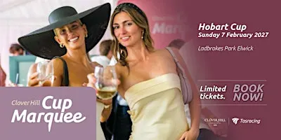 Clover Hill Cup Marquee - Hobart | 2027