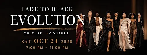 Fade To Black Fashion Show