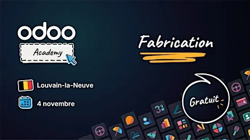 Odoo Academy Fabrication - Louvain-la-Neuve