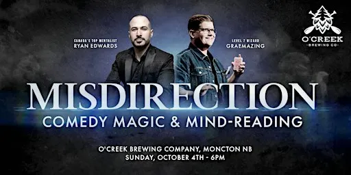 Misdirection: Magic and Mentalism Show | Moncton