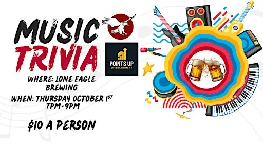 Music Trivia with Points Up Entertainment at Lone Eagle!