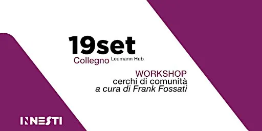 Frank Fossati @ Innesti OFF: cerchi di comunità