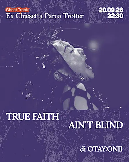 True Faith Ain't Blind | Le Alleanze dei Corpi ON DEMONIC GROUNDS