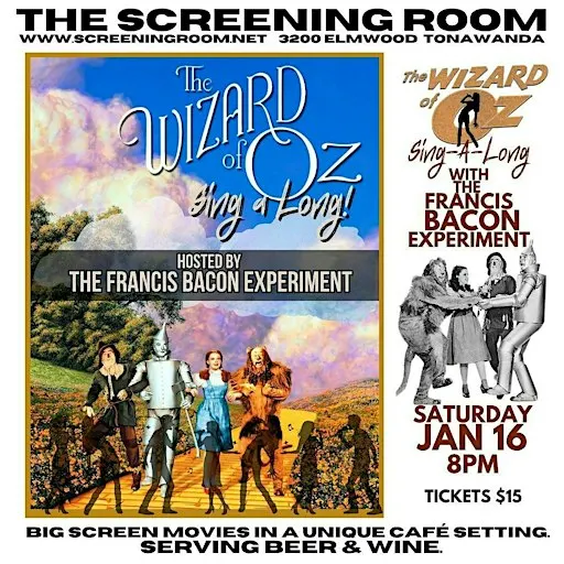 THE WIZARD OF OZ Sing-A-Long with THE FRANCIS BACON EXPERIMENT Sat Jan 16