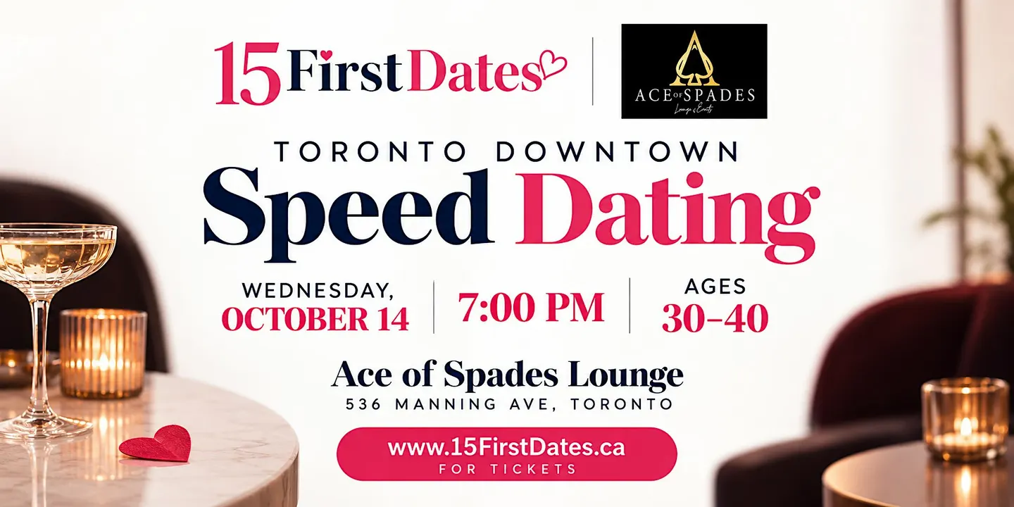 15FirstDates Toronto Downtown Speed Dating (Age 30-40)