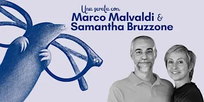 Una serata con Marco Malvaldi e Samantha Bruzzone