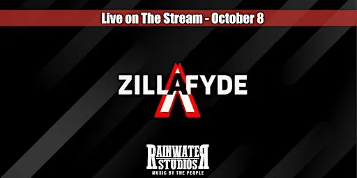 Zillafyde - Live From Rainwater Studios