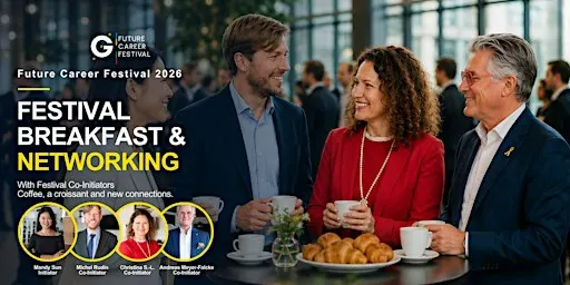 Festival Breakfast & Networking - Future Career Festival Program