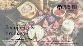 Rendez-vous Gourmands - Beaujolais & Fromages