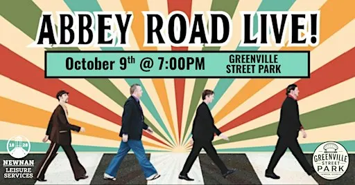 Fun Friday: Abbey Road LIVE! at Greenville St Park