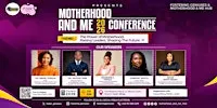 Motherhood & Me Conference 2026