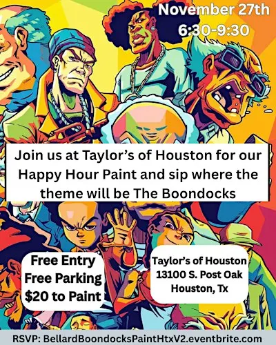 The Boondocks Paint Night at Taylor's of Houston