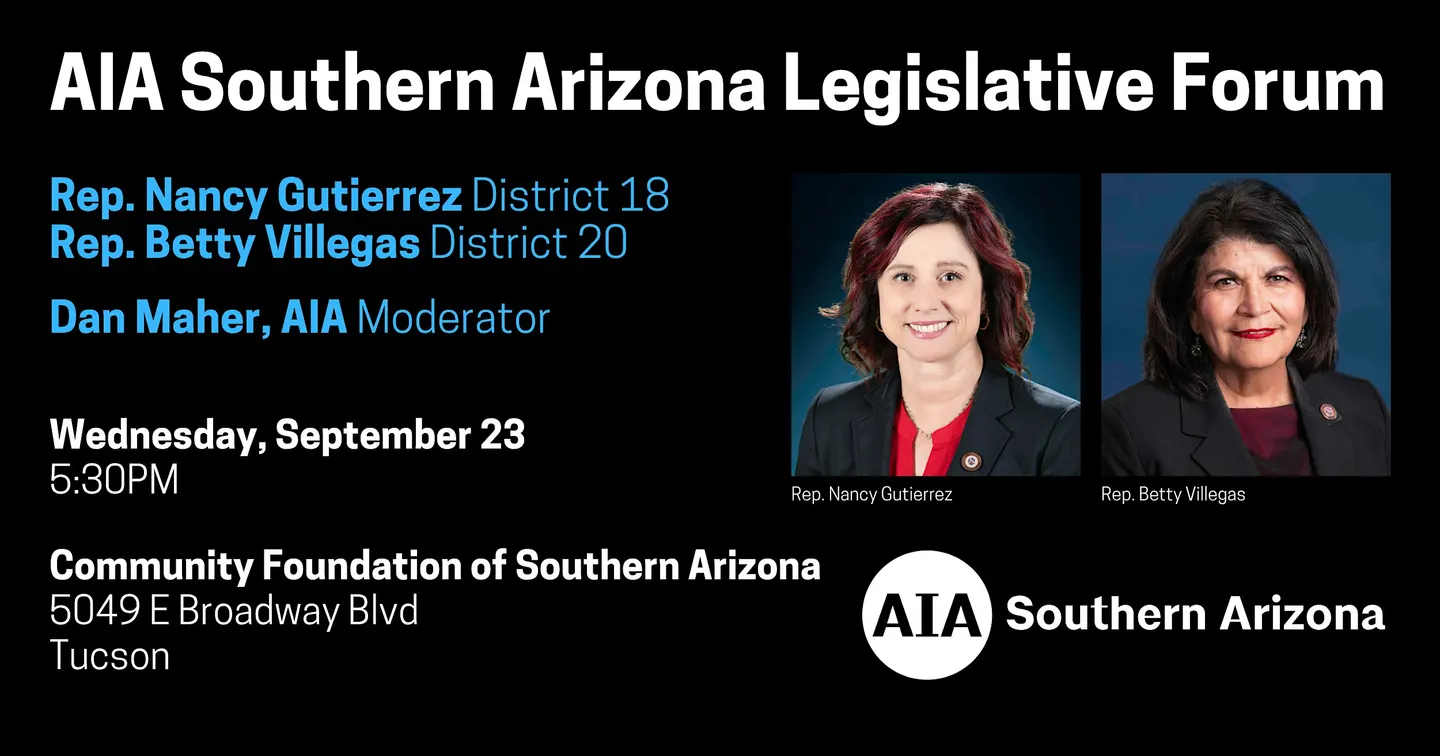AIA Southern Arizona Legislative Forum