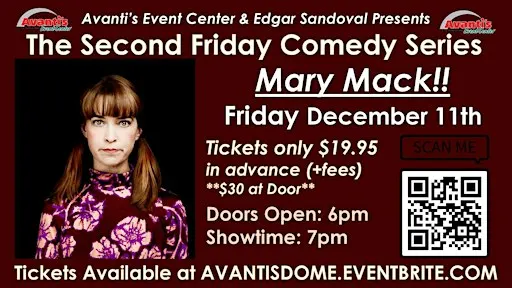 2nd Friday Comedy Series: Mary Mack!