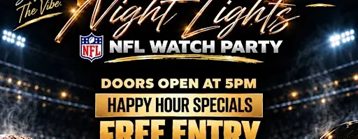 Thursday Night Lights: NFL Watch Party