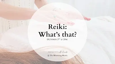 Reiki: What's that?