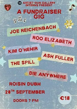 126 Gallery Interns Fundraiser Gig at Roisin Dubh