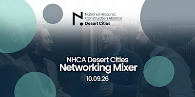 NHCA Desert Cities - Networking Mixer