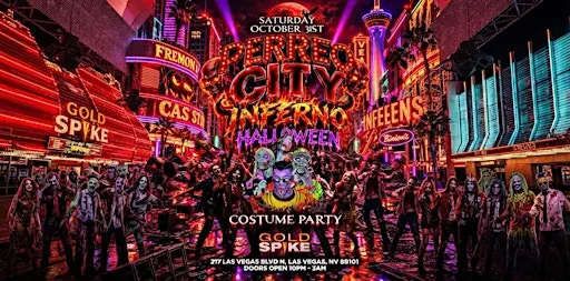 21+SATURDAY PERREO CITY INFERNO HALLOWEEN OCT 31ST GOLD SPIKE FREE W/RSVP