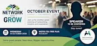 Network & Grow October | Connect. Collaborate. Grow.