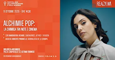 ALCHIMIE POP: LA CHIMICA TRA NOTE E CINEMA